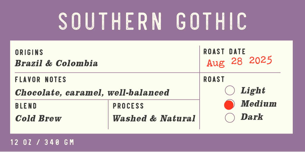 Southern Gothic | Cold Brew Blend
