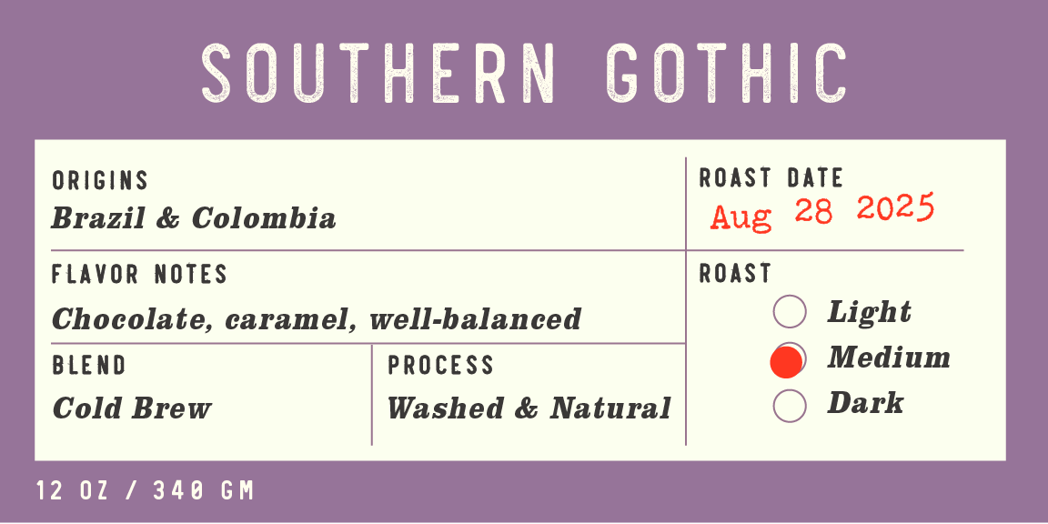 Southern Gothic | Cold Brew Blend
