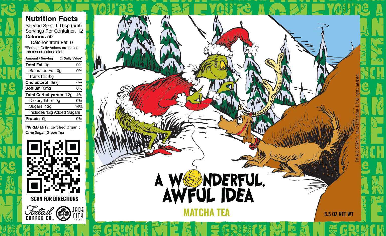 The Grinch A Wonderful Awful Idea : Matcha Tea