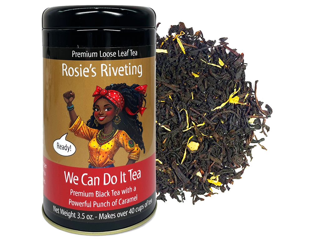 Rosie's Riveting We Can Do It Tea