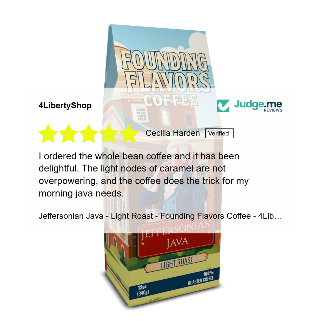 Jeffersonian Java - Light Roast - Founding Flavors Coffee