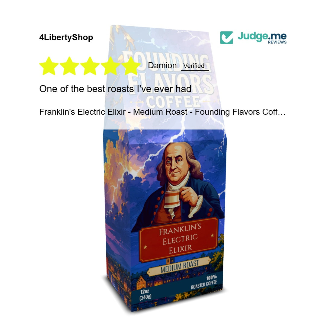 Franklin's Electric Elixir - Medium Roast - Founding Flavors Coffee